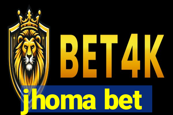 jhoma bet